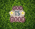 God Is Good