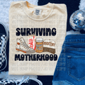 Surviving Motherhood Graphic T-Shirt