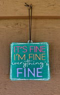 It`s Fine, I`m Fine....Freshie